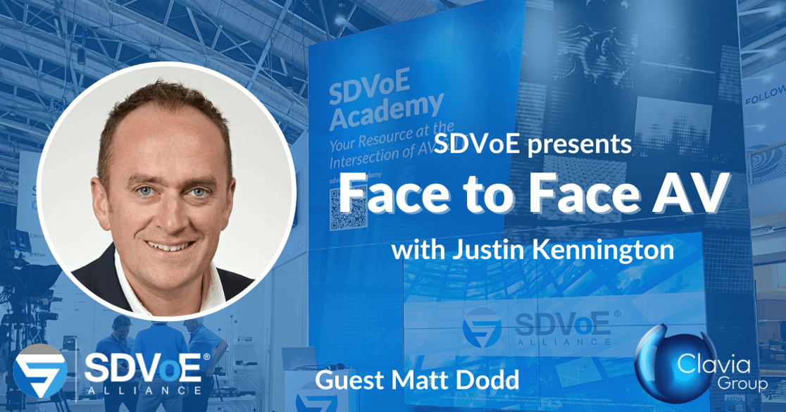 SDVoE Face To Face AV Matt Dodd