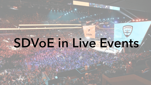 SDVoE LIVE Shows